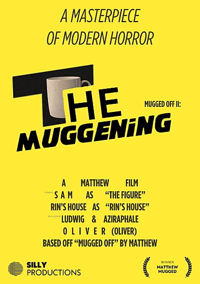 Mugged Off II: The Muggening