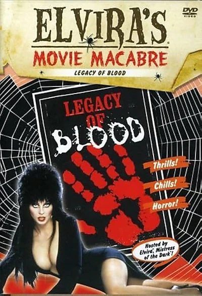 Elvira's Movie Macabre: Legacy of Blood