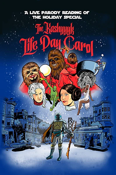 The Kashyyyk Life Day Carol