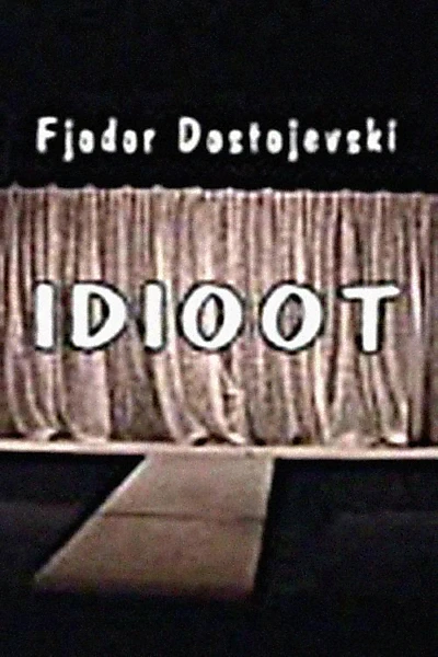 The Idiot