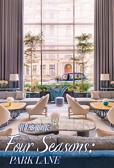 Inside the Four Seasons: Park Lane