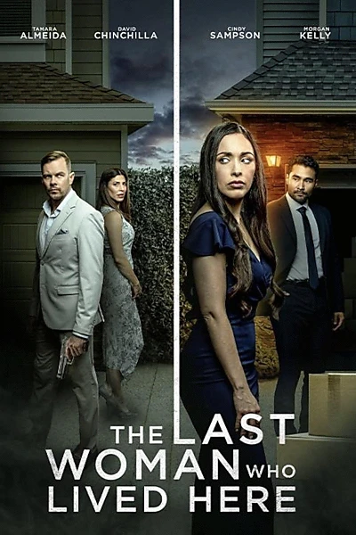 The Last Woman Who Lived Here