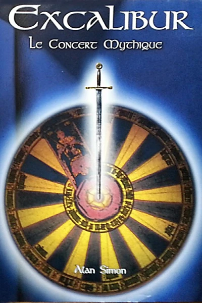 Excalibur : Le concert mythique