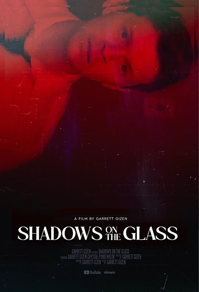 Shadows on the Glass