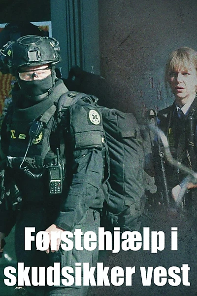 Førstehjælp i skudsikker vest