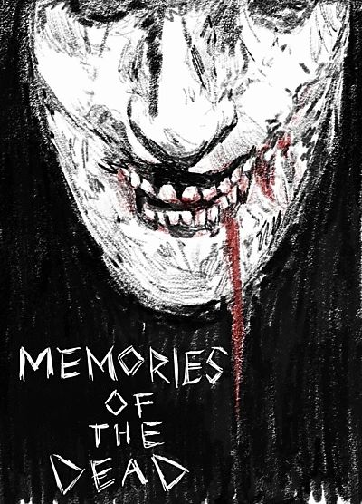 Memories of the Dead