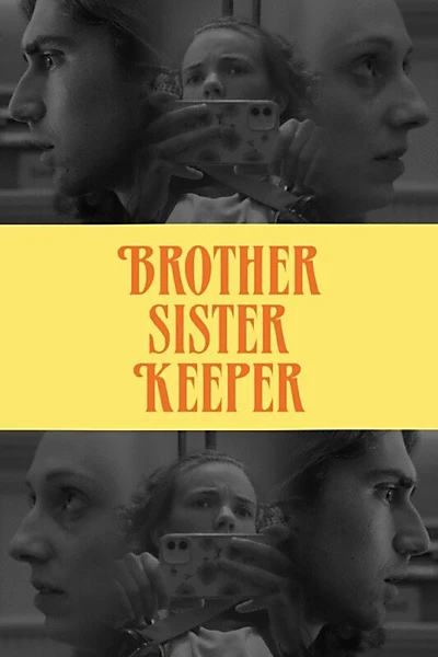 Brother Sister Keeper