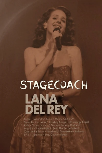 Lana Del Rey Stagecoach