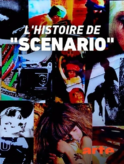 The Story of "Scénario"