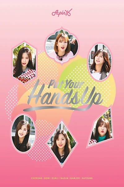 Apink: Put Your Hands Up