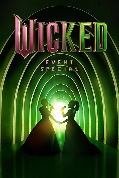 Wicked: Event Special