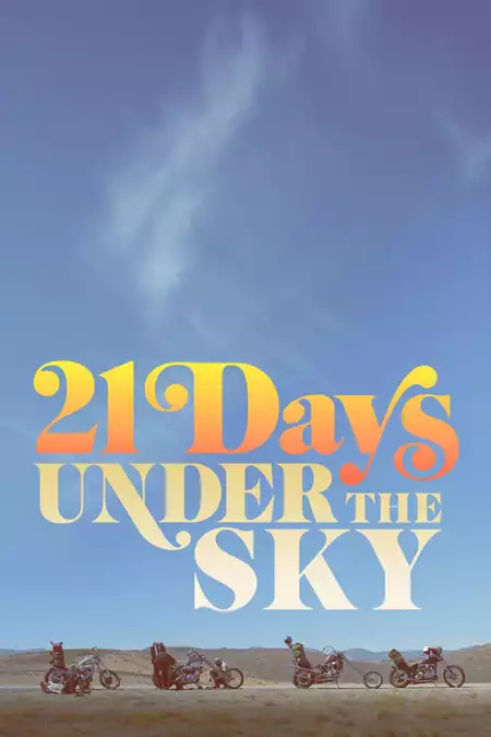 21 Days Under the Sky