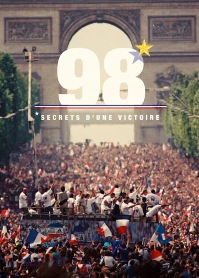 98, secrets d'une victoire
