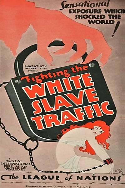 Fighting the White Slave Traffic