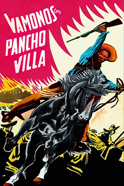 Let's Go with Pancho Villa!