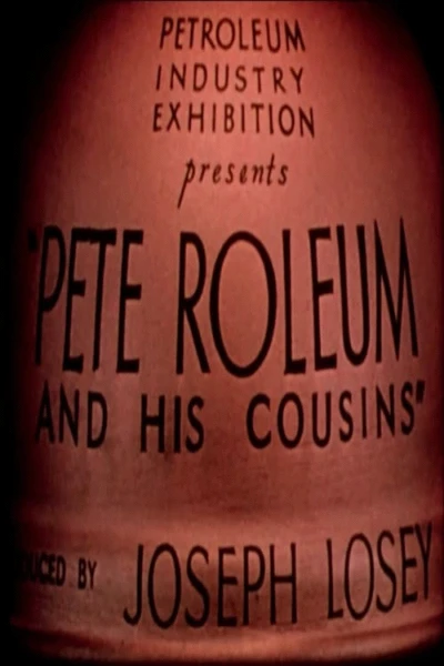 Pete-Roleum and His Cousins