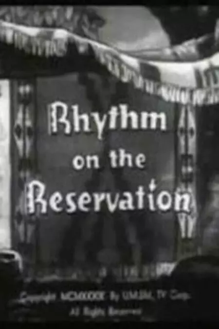Rhythm on the Reservation