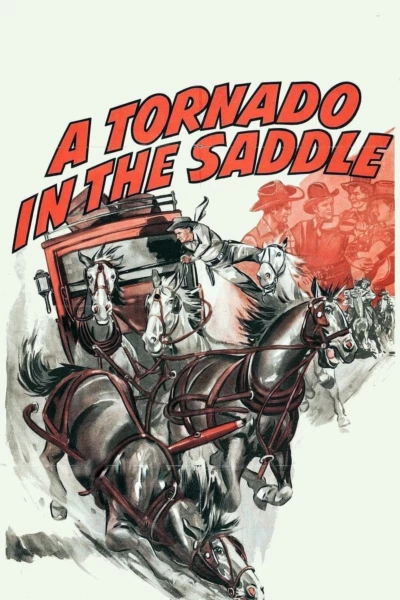 A Tornado in the Saddle
