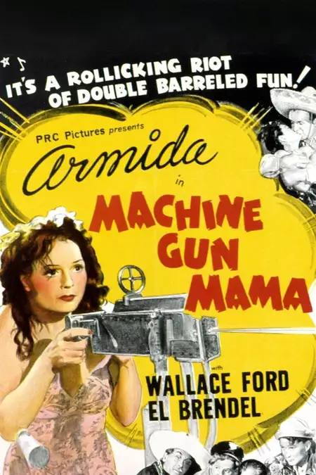 Machine Gun Mama