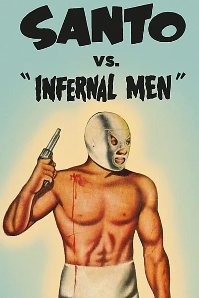 Santo vs. the Infernal Men