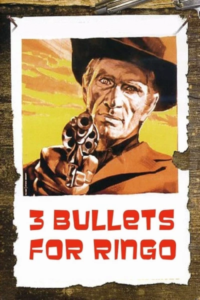 Three Bullets for Ringo