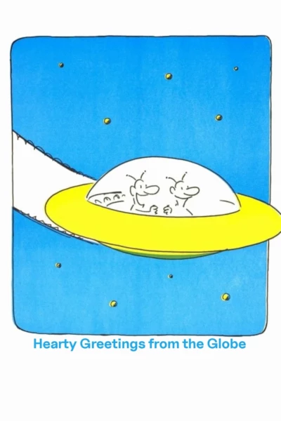 Hearty Greetings from the Globe