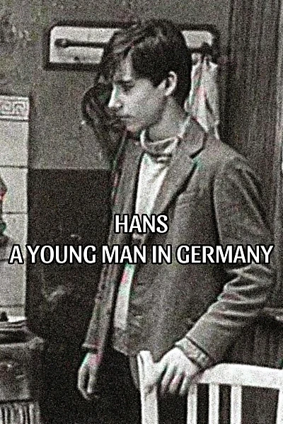 Hans - Ein Junge in Deutschland