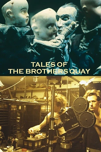 Tales of the Brothers Quay