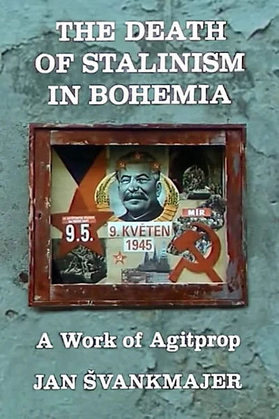 The Death of Stalinism in Bohemia