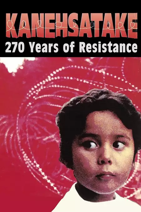 Kanehsatake, 270 Years of Resistance