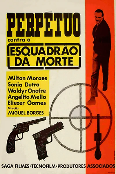 Perpétuo Contra o Esquadrão da Morte