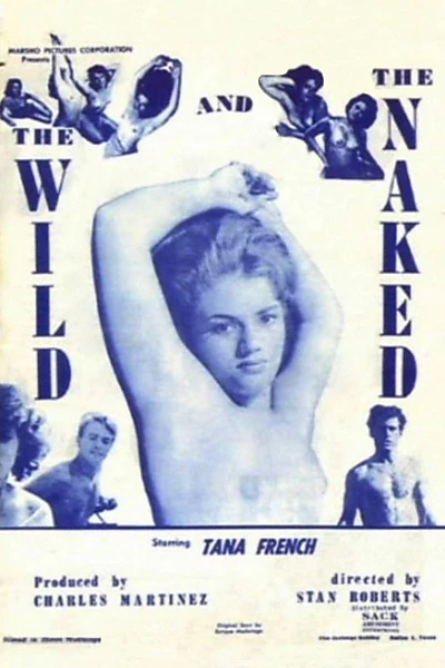 The Wild and the Naked