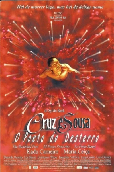 Cruz e Sousa - The Banished Poet