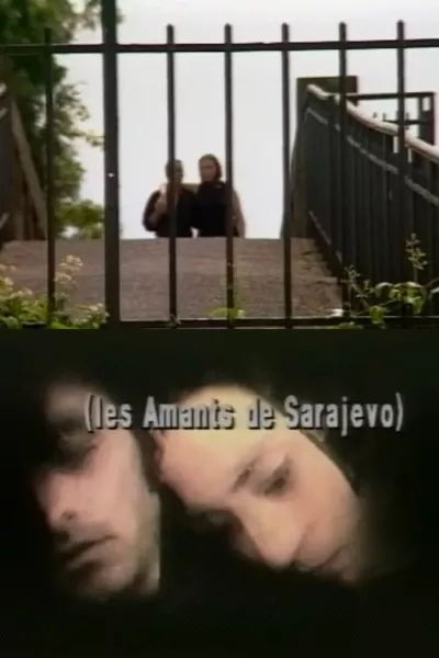 The Lovers of Sarajevo
