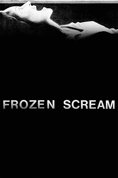 Frozen Scream