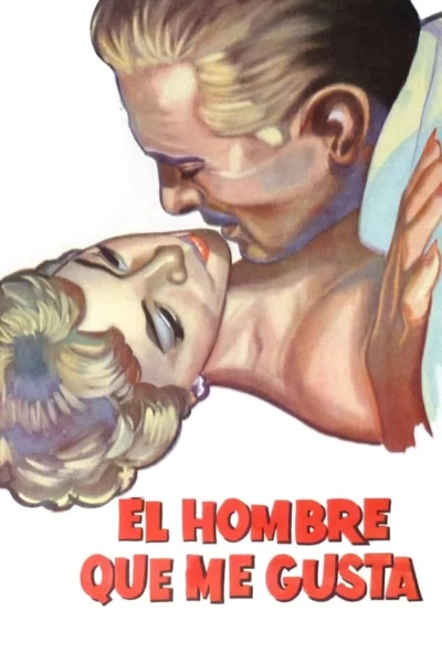 El hombre que me gusta