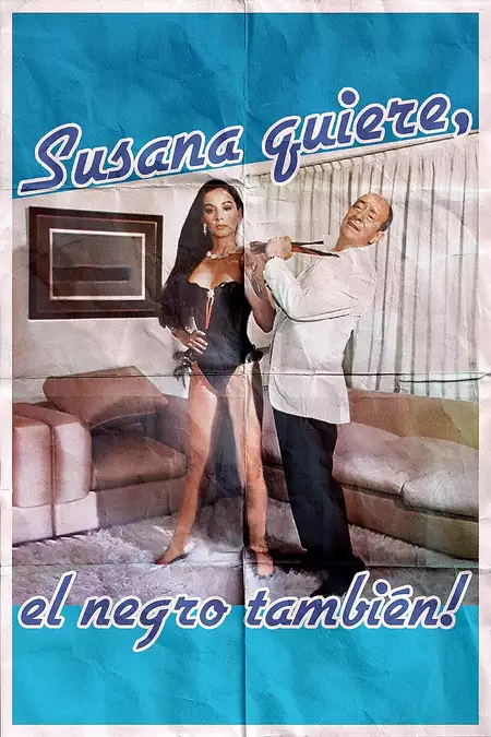 Susana quiere, el negro también!
