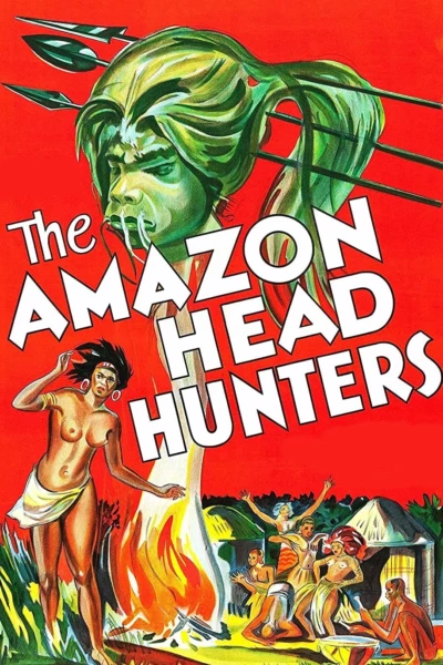 The Amazon Head Hunters
