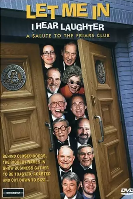 Let Me In, I Hear Laughter: A Salute to the Friars Club