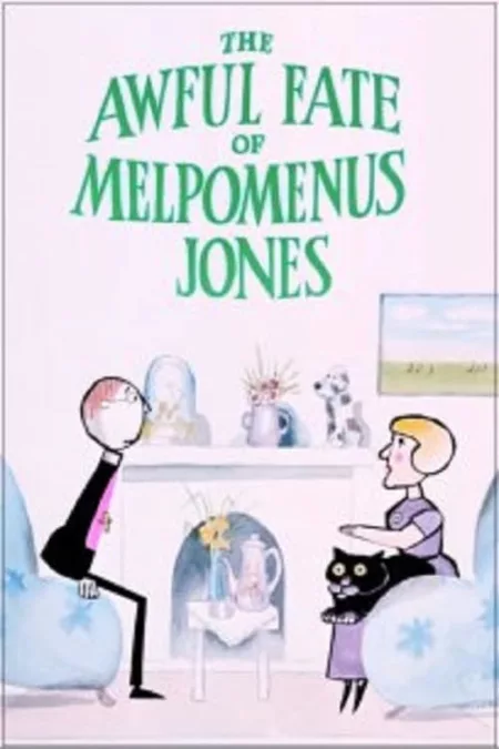 The Awful Fate of Melpomenus Jones
