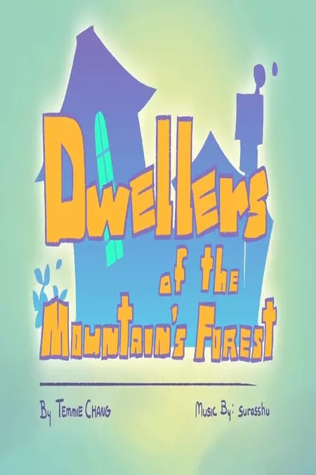 Dwellers of the Mountain’s Forest