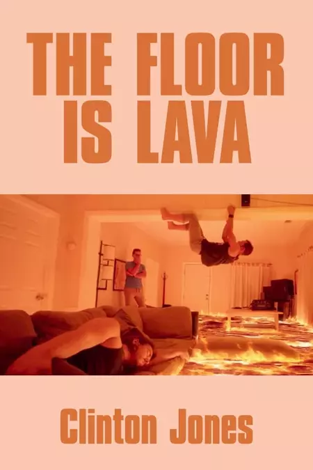 The Floor Is Lava