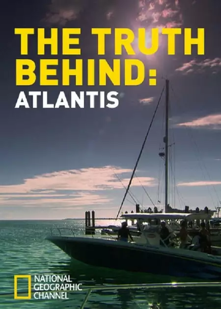 The Truth Behind: Atlantis