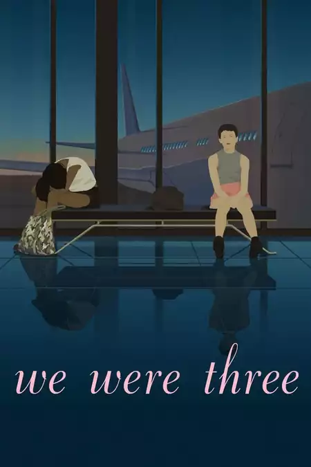 We Were Three