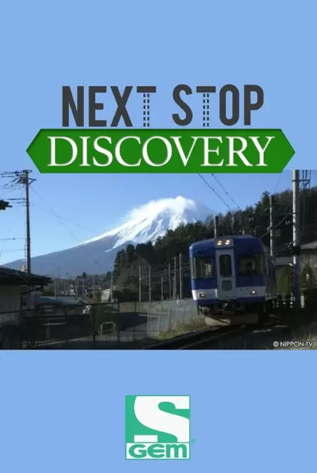 Next Stop, Discovery