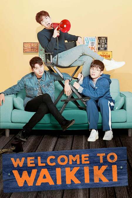 Welcome To Waikiki 2018 Tv Show Where To Watch Streaming Online Plot