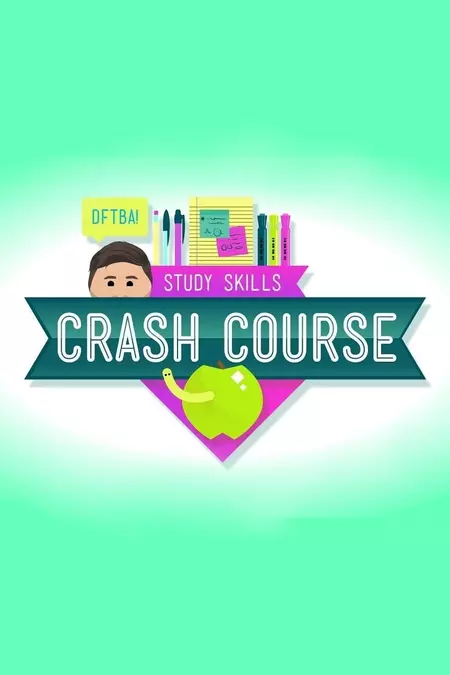 Crash Course Study Skills