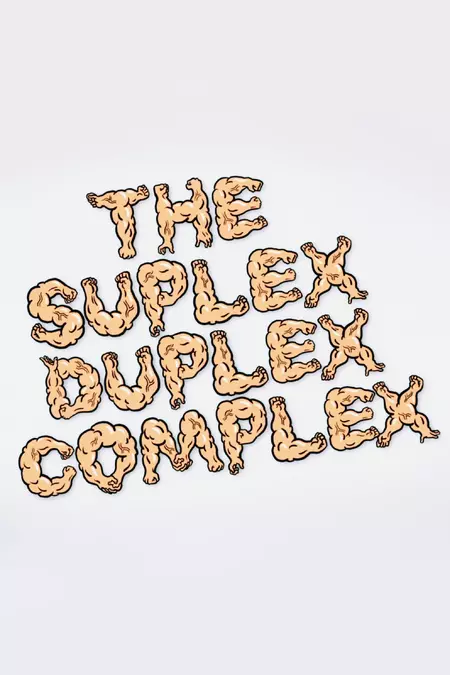 The Suplex Duplex Complex