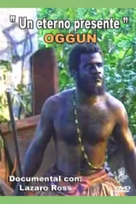 Oggun: An Eternal Presence