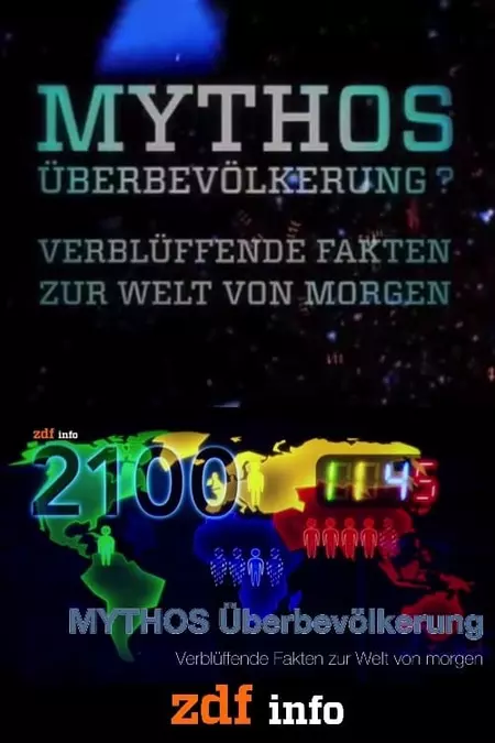 Mythos Überbevölkerung? Verblüffende Fakten zur Welt von morgen